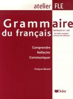  "Grammaire du francais Niveau A1-A2 Livre ()" -  