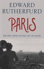   - Paris. The epic novel of the city of lights ()