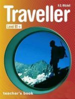 . .  - Traveller B1+ Teacher's Resource ()