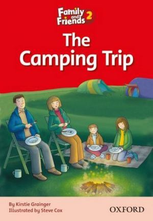 The book "Family & Friends 2: Reader C: The Camping Trip" - Naomi Simmons