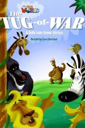 The book "Our World 4: The tug of war" -  