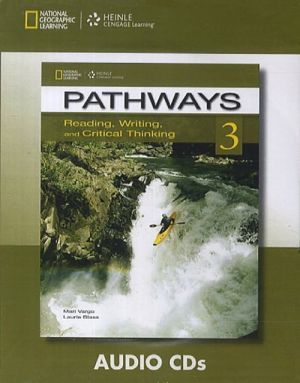 CD-ROM "Pathways 3: Reading, Writing and Critical Thinking Audio CDs" - Laurie Blass