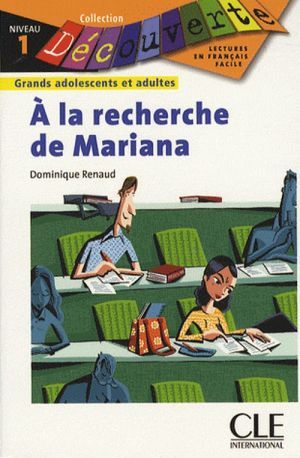 The book "A la recherche de Mariana" - Dominique Renaud