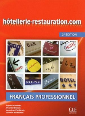 Book + cd "Hotellerie-Restauration.com Livre de L´eleve, 2 Edition ()" - Sophie Corbeau