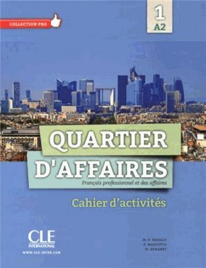 The book "Quartier d´affaires A2 Cahier D´exercices ( )" - P. Maccotta