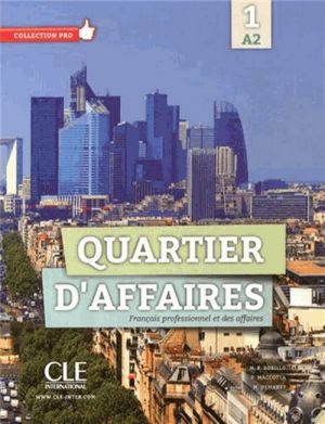 Book + cd "Quartier d´affaires A2 Livre de l´eleve ()" - M. Demaret