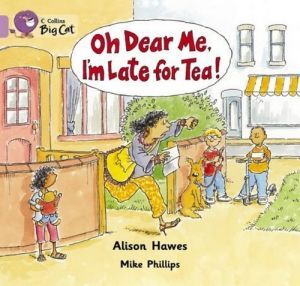 The book "Oh Dear Me, Im late for tea! ()" -  , Mike Phillips