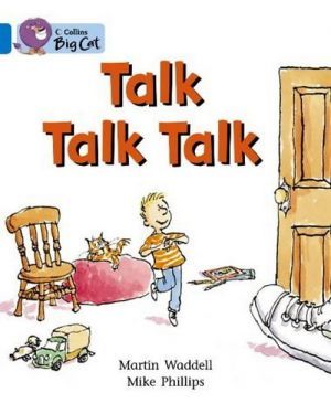The book "Talk, Talk, Talk" - Martin Waddell, Mike Phillips