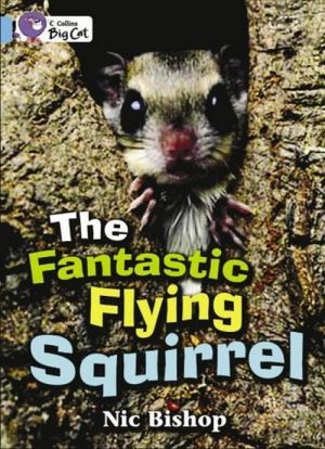 The book "The fantastic flying squirrel" -  
