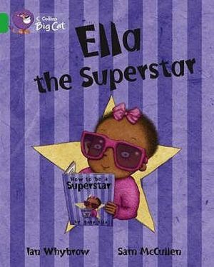 The book "Ella the Superstar ()" -  , Sam McCullen