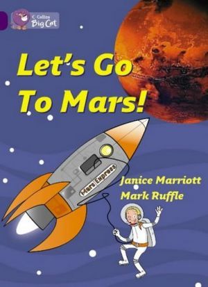 The book "Let´s go to Mars! ()" -  , Mark Ruffle