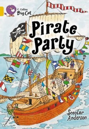  "Pirate party ()" - Scoular Anderson