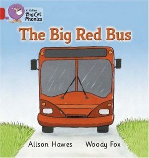 The book "Big cat Phonics 2A. The big red bus" -  , Woody Fox