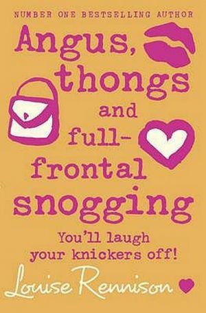 The book "Angus, thongs and full-frontal snogging" -  
