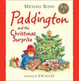 The book "Paddington and the Christmas Surprise" -  