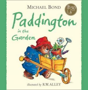 The book "Paddington in the Garden" -  