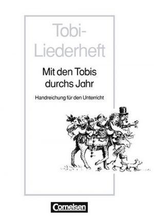 The book "Tobi. Mit den Tobis durch das Jahr Handreichungen fur den Unterricht ( )" - Roland Bietz, Wilfried Metze