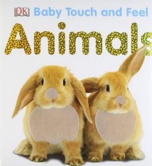 The book "Baby touch and feel: Animals" -  