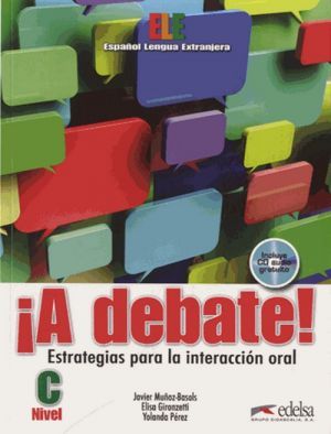 Book + cd "A Debate! Libro del alumno ()" - J. Munoz-Basols