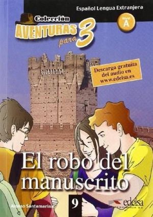 The book "El robo del manuscrito" - Alonso Santamarina 