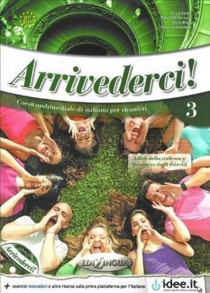 Book + cd "Arrivederci! 3 Libro dello studente ed esercizi ()" - C. Faraci