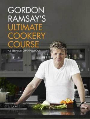  "Gordon Ramsay´s ultimate cookery course" -  