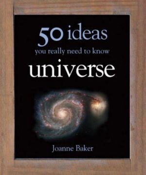 The book "50 ideas You really need to know: Universe" -  