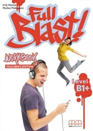 The book "Full Blast B1+ Teacher´s Workbook (   )" - . . 