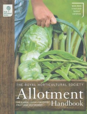 The book "The Royal Horticultural Society Allotment handbook"