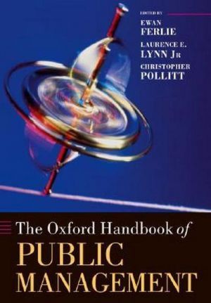 The book "The Oxford Handbook of Public Management" -  