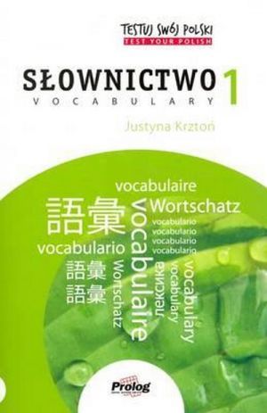 The book "Testuj Swoj Polski - Slownictwo 1" - . 