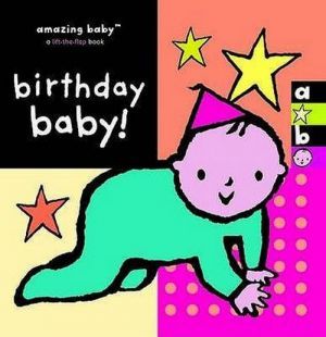 книга "Amazing Baby: Birthday Baby!" - Эмили Хокинс