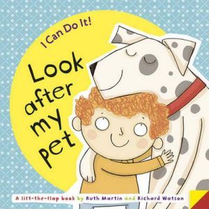 The book "I can do it! Look after my pet" -  