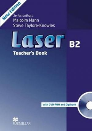  + 2  "Laser B2, Teacher´s Book, 3 Edition ( )" -  ,  