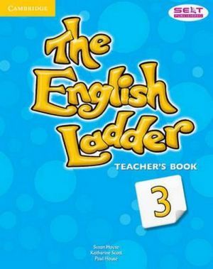 The book "The English Ladder 3 Teachers Book (  )" - Paul House, Susan House,  Katharine Scott