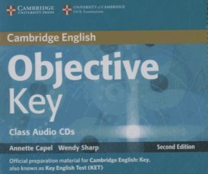  "Objective Key 2nd Edition: Class Audio CDs (2)" - Annette Capel, Wendy Sharp