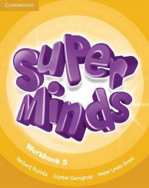  "Super minds 5 Workbook ( / )" - Herbert Puchta, Gunter Gerngross, Peter Lewis-Jones