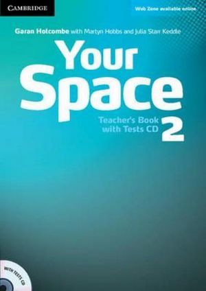 Book + cd "Your Space 2 Teachers Book with Tests CD (  )" - Julia Starr Keddle, Martyn Hobbs