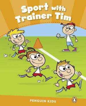The book "Penguin Kids 3. Sport With Trainer Tim Reader" - Maria Luisa Iturain