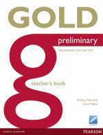 Lindsay Warwick - Preliminary Gold Teacher's Book ()