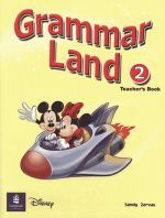   - Grammar Land 2 Teacher's Book ()