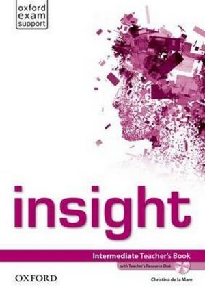 Book + cd "Insight Intermediate. Teacher´s Book (  )" -  , Fiona Beddall, Claire Thacker