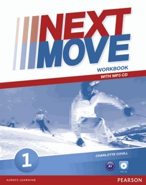 Book + cd "Next Move 1 Workbook with MP3 Pack" - Covill Charlotte