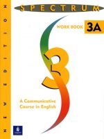   - Spectrum 3: A Communicative Course in English, Level 3 Workbook 3A. New Edition ()