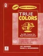   - True Colors: An EFL Course for Real Communication, Level 2 Power Workbook ()